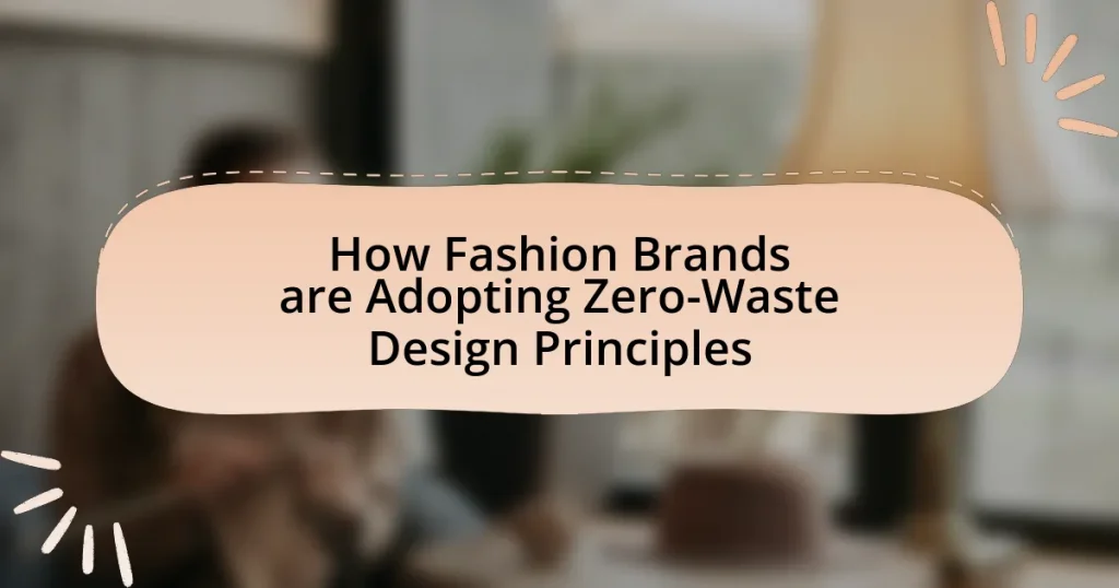 How Fashion Brands are Adopting Zero-Waste Design Principles