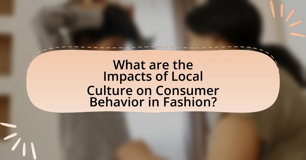 What are the Impacts of Local Culture on Consumer Behavior in Fashion?